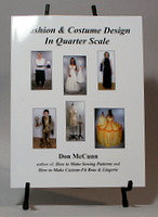 Paperback edition of 'Fashion & Costume Design in Quarter Scale'